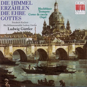 Die Himmel erzählen die Ehre Gottes