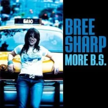 More B.S. by Bree Sharp - album cover