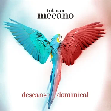 Descanso dominical: Tributo a Mecano by Various Artists - album cover