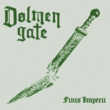 Finis Imperii by Dolmen Gate - album cover