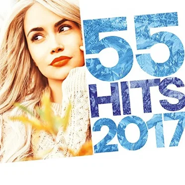 55 Hits 2017 by Various Artists - album cover