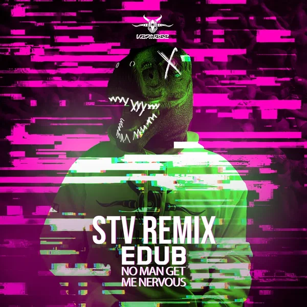 No Man Get Me Nervous (STV Remix)