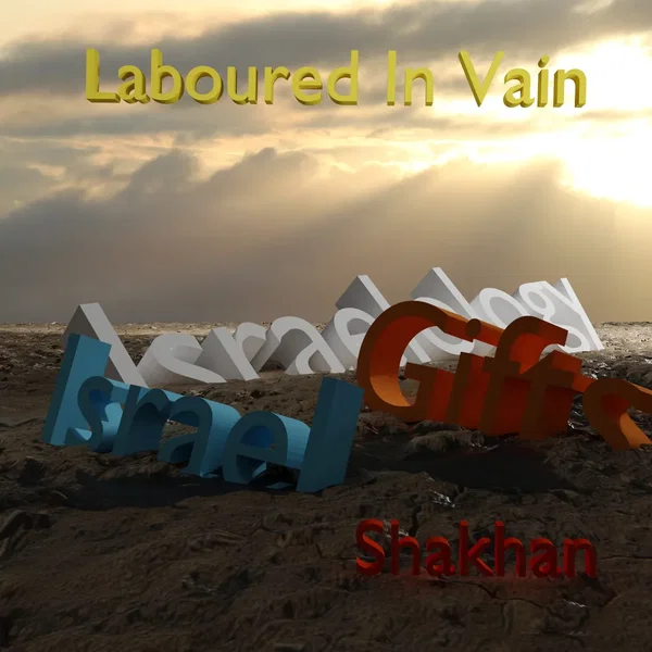 Laboured in Vain