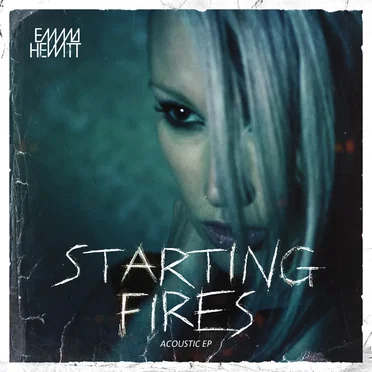 Starting Fires: Acoustic EP