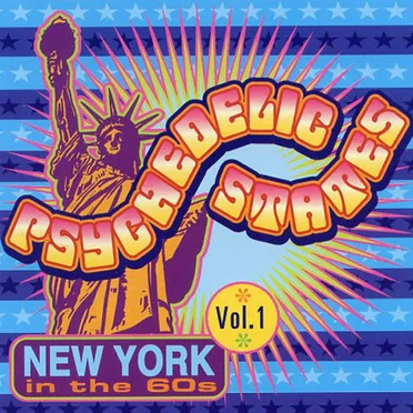 Psychedelic States: New York in the 60s, Vol. 1 by Various Artists - album cover