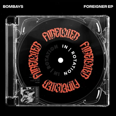 FOREIGNER EP by BOMBAYS - album cover
