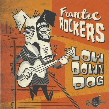 Low Down Dog by The Frantic Rockers - album cover