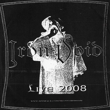 Live 2008 by Iron Void - album cover