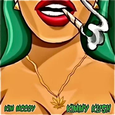 Kimmy Kush by Kim McCoy - album cover