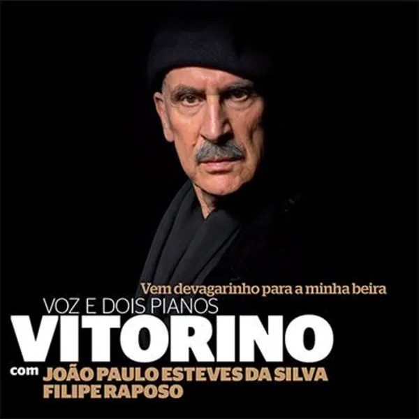 Vem Devagarinho para a Minha Beira - Voz e Dois Pianos