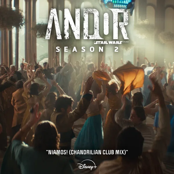 NIAMOS! (Chandrilian club mix) (from "Andor (Season 2)")