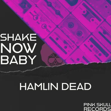 Shake Now Baby