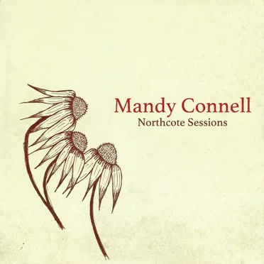 Northcote Sessions by Mandy Connell - album cover