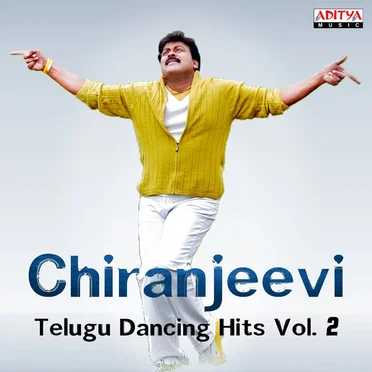 Chiranjeevi: Telugu Dancing Hits, Vol. 2 by Various Artists - album cover