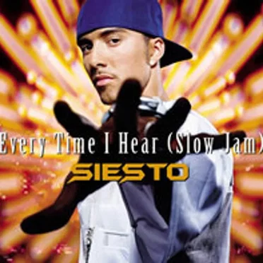 Every Time I Hear (Slow Jam)