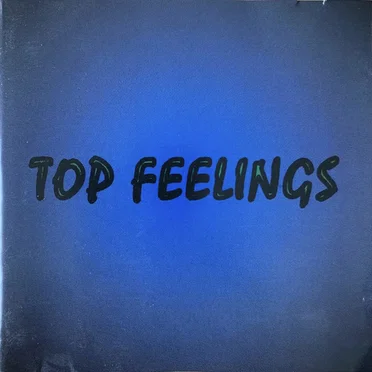 Top Feelings