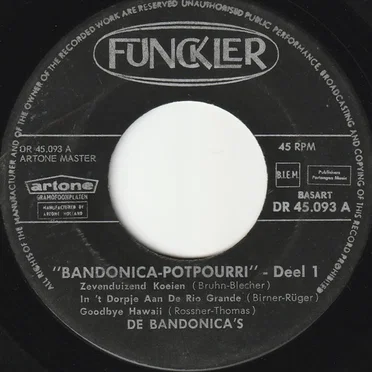 Bandonica-Potpourri, deel 1