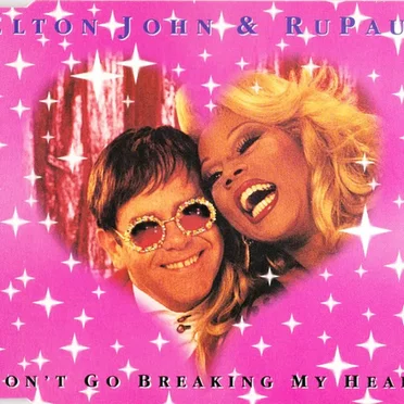 Don’t Go Breaking My Heart