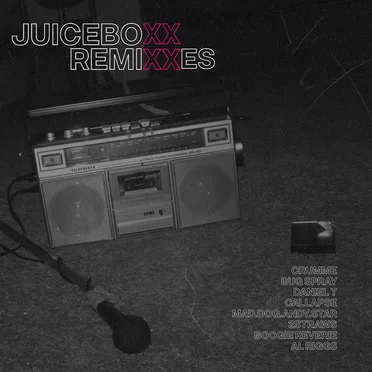 Juiceboxx Remixes