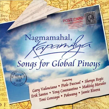 Nagmamahal, Kapamilya: Songs for Global Pinoys by Various Artists - album cover