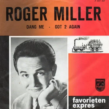 Dang Me / Got 2 Again