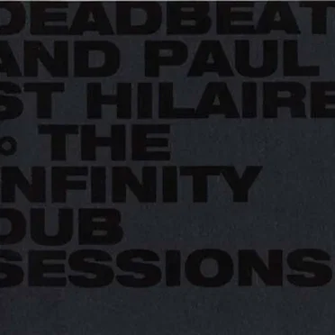 The Infinity Dub Sessions