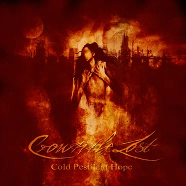 Cold Pestilent Hope