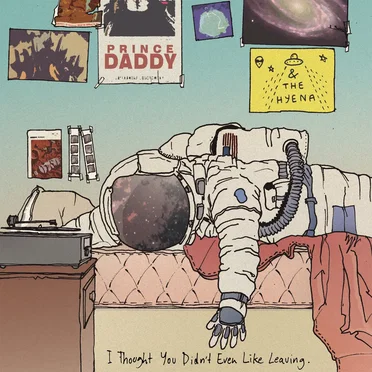 I Thought You Didn’t Even Like Leaving