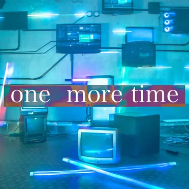 one more time