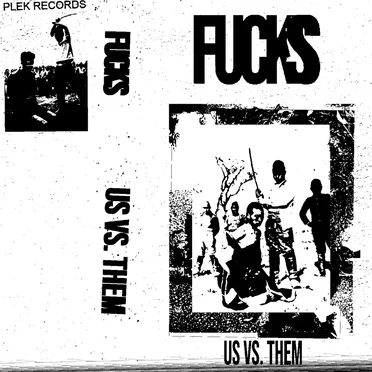 Us Vs. Them by Fucks - album cover
