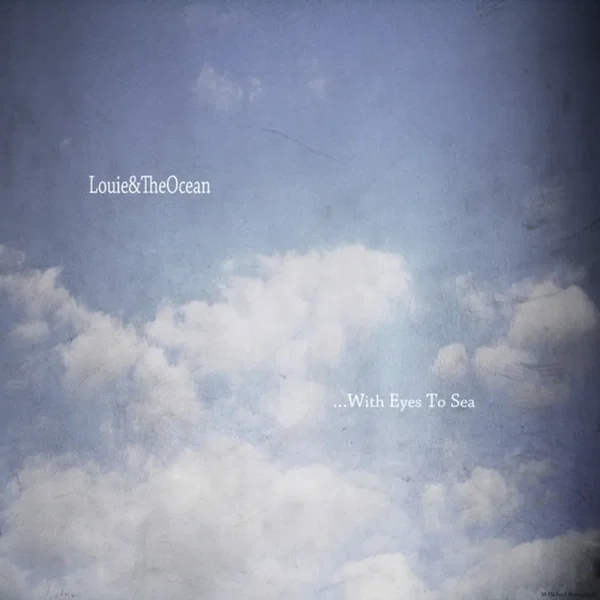 …With Eyes to Sea EP