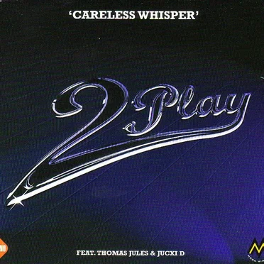 Careless Whisper