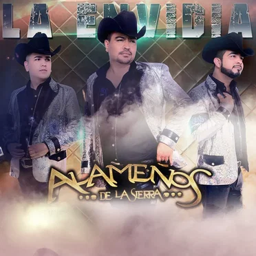La envidia by Los Alameños De La Sierra - album cover