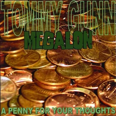 A Penny for Your Thoughts by Megalon - album cover