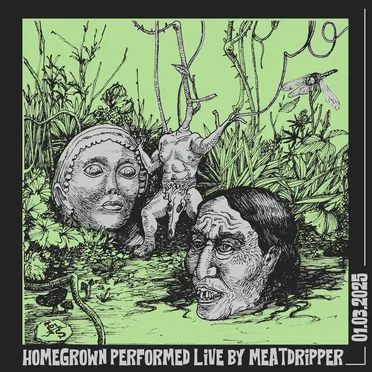Homegrown by Meatdripper - album cover