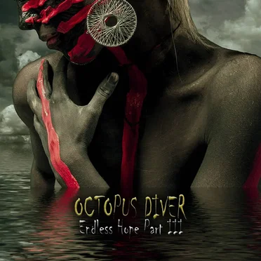Endless Hope Part III by Octopus Diver - album cover