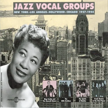 Jazz Vocal Groups: New York – Los Angeles – Hollywood – Chicago 1927–1944 by Various Artists - album cover