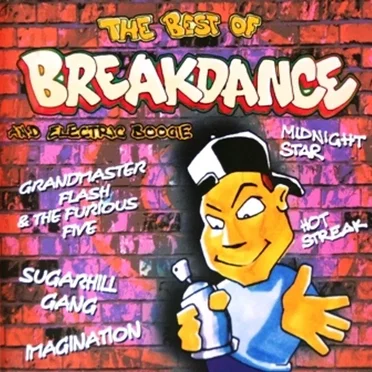 The Best of Breakdance and Electric Boogie, Volume 1 by Various Artists - album cover