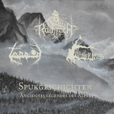 Spukgeschichten - Anciennes légendes des Alpes