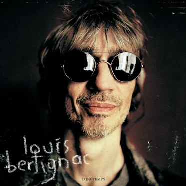 Longtemps by Louis Bertignac - album cover