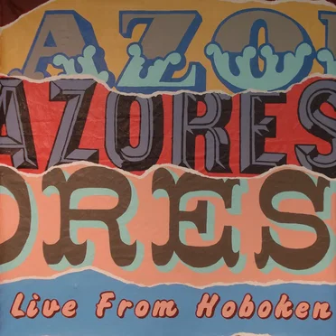 Live from Hoboken by Azores - album cover