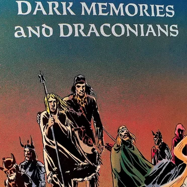 Dark Memories and Draconians