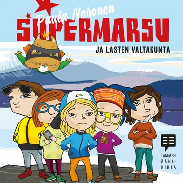 Supermarsu ja lasten valtakunta by Paula Noronen - album cover