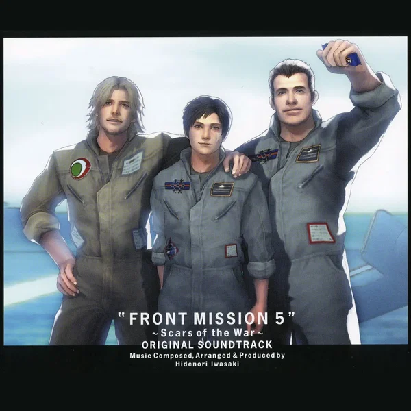 FRONT MISSION 5 〜Scars of the War〜 Original Soundtrack