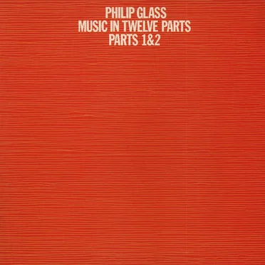 Music in Twelve Parts, Parts 1 & 2