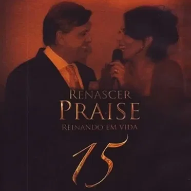 Renascer Praise 15 - Reinando em Vida
