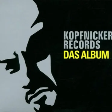 Kopfnicker Records: Das Album by Various Artists - album cover