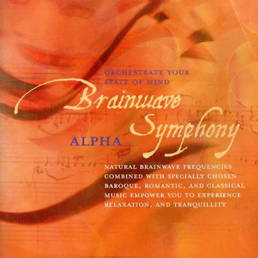 Brainwave Symphony Alpha: Relax & Let Go