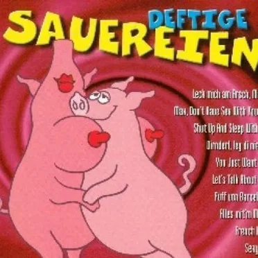 Deftige Sauereien - Just Sex by Various Artists - album cover