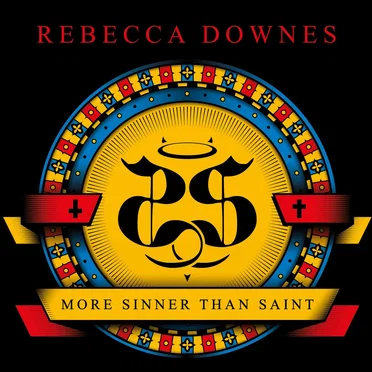More Sinner Than Saint by Rebecca Downes - album cover